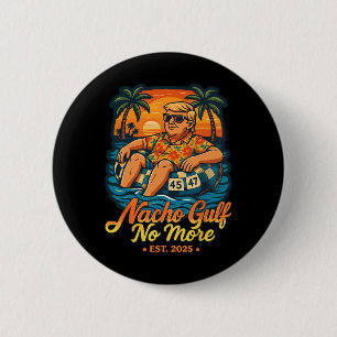 Nacho Gulf No More Gulf Of United States Est 2025 6 Cm Round Badge
