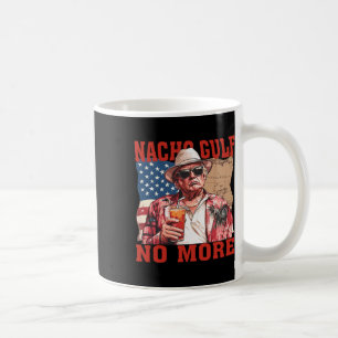 Nacho Gulf No More Gulf Of United States Trump Fun Coffee Mug