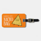 Nacho Luggage Tag