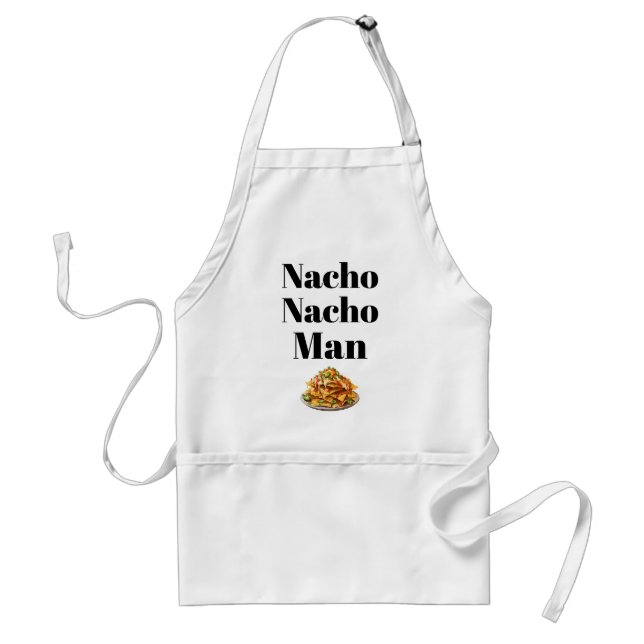 Nacho Nacho Man Apron (Front)