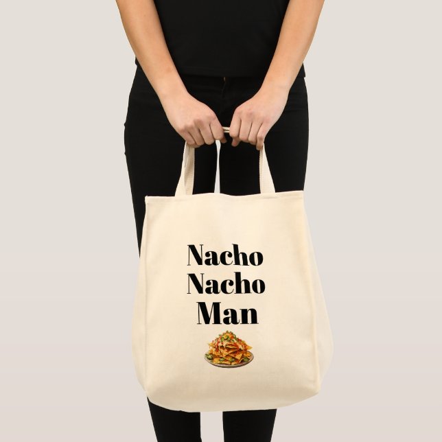 Nacho Nacho Man Tote Bag (Front (Product))