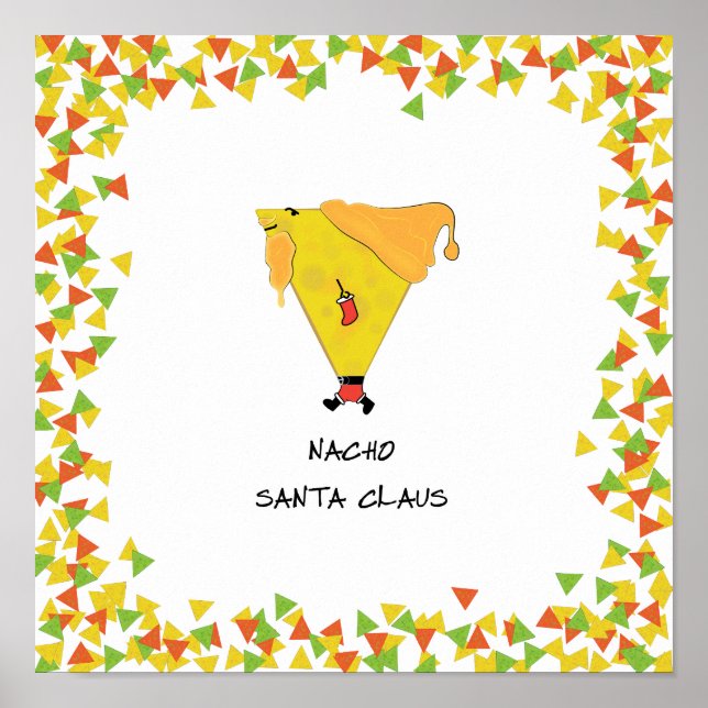 Nacho Santa with Chips Poster (Front)