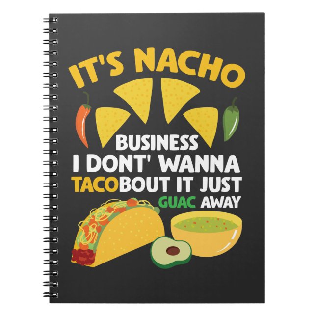 Nacho Taco Guacamole Dip Fast Food Cinco de Mayo Notebook (Front)
