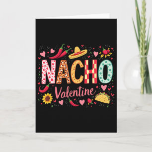 Nacho Valentine Funny Sombrero And Taco Design Card