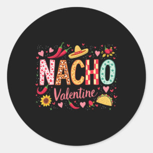 Nacho Valentine Funny Sombrero And Taco Design Classic Round Sticker