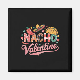 Nacho Valentine Mexico Mexican Valentines Day Coup Magnet