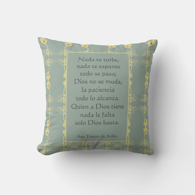 "Nada te turbe" St Teresa of Avila Spanish English Cushion (Front)