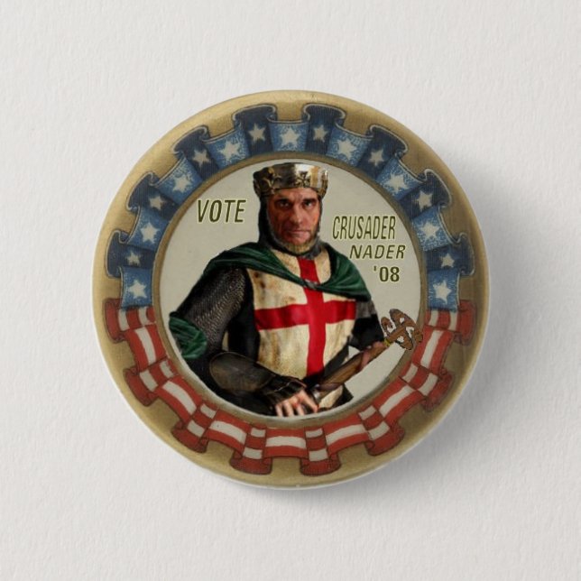 Nader Crusader Button (Front)
