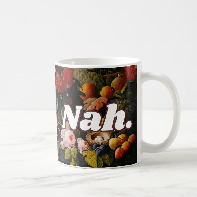 Nah. - Floral Coffee Mug (Right)