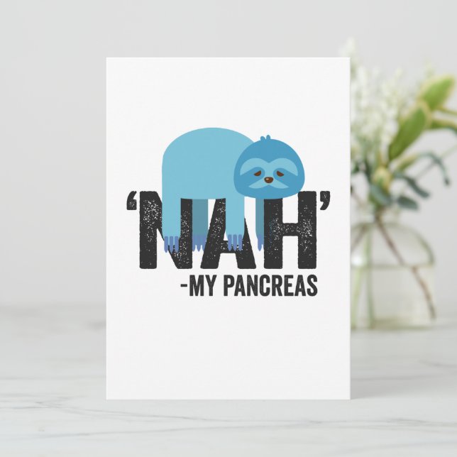 Nah my Pancreas Funny Diabetes Blue Ribbon Sloth Thank You Card (Standing Front)