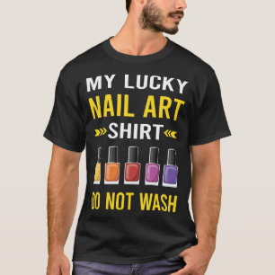 Nail Art Nails Tech Manicure Manicurist Pedicurist T-Shirt