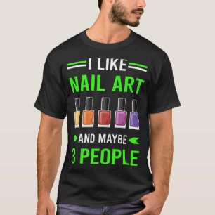 Nail Art Nails Tech Manicure Manicurist Pedicurist T-Shirt