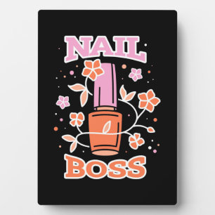 Nail Boss Plaque