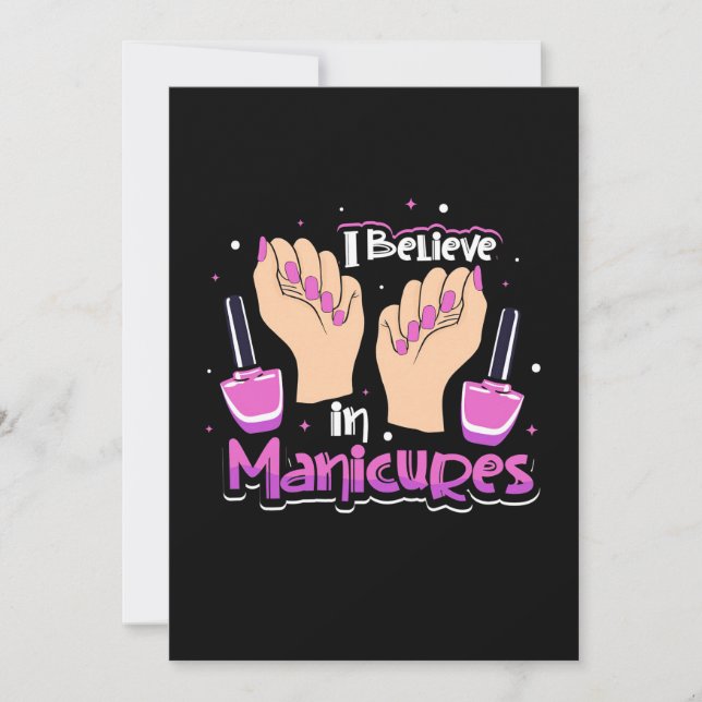 Nail Hustler Believe In Manicures Invitation (Front)