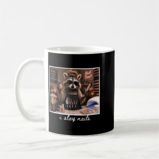 Nail Tech Racoon Funny Animal Meme Manicurist Coffee Mug