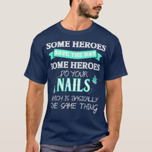Nail Tech Shirt for Women Funny Nail Technician