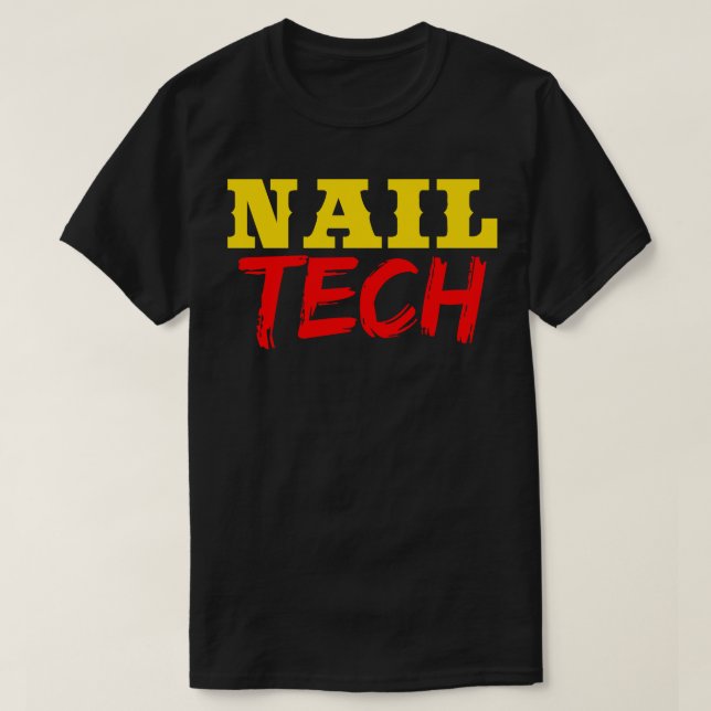 Nail Tech T-Shirt (Design Front)