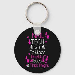 Nail Tech With Tattoos Key Ring