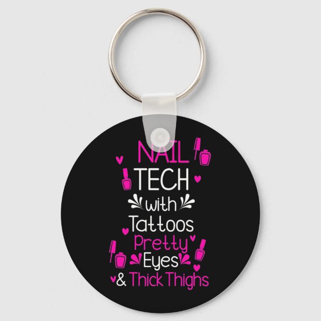 Nail Tech With Tattoos Key Ring (Front)