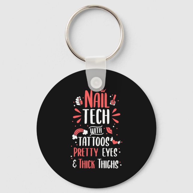 Nail Tech With Tattoos Key Ring (Front)