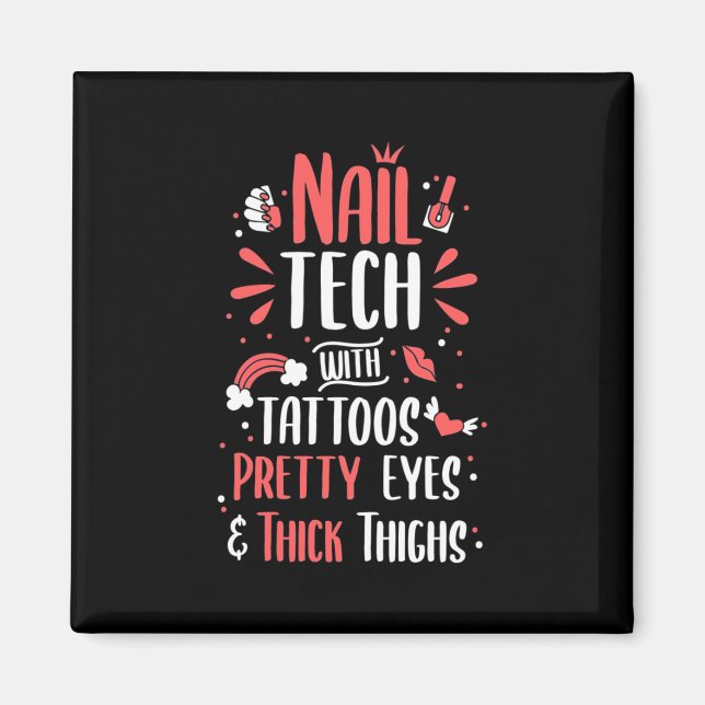 Nail Tech With Tattoos Magnet (Front)
