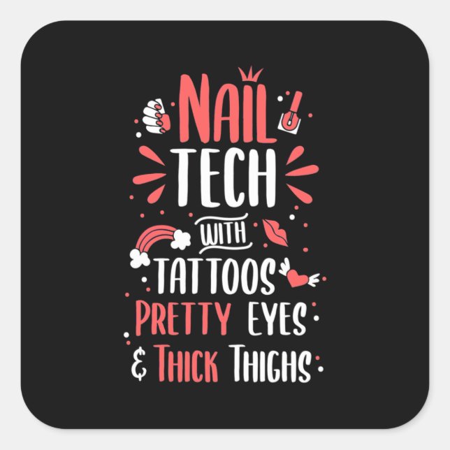 Nail Tech With Tattoos Square Sticker (Front)