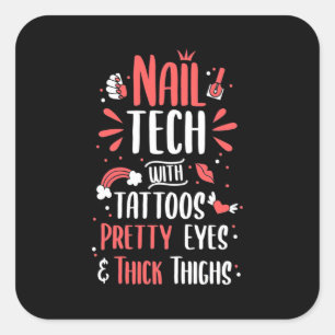 Nail Tech With Tattoos Square Sticker