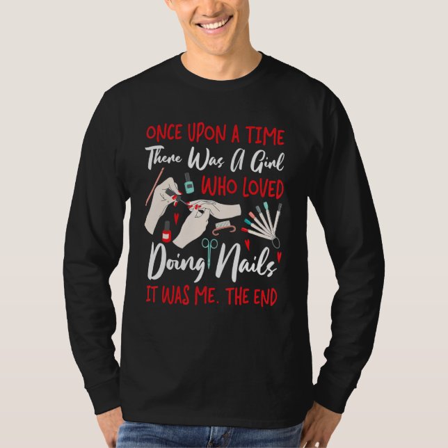 Nail Tech  Work Uniform Nail Polish T-Shirt (Front)