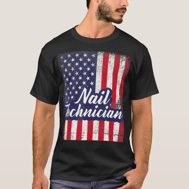 Nail Technician Flag USA Tools Nail Tech Artist T-Shirt (Front)