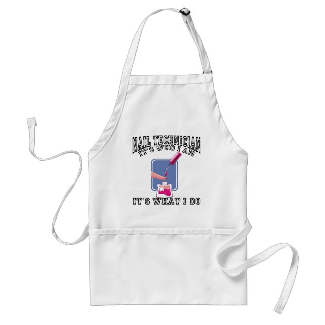 Nail Technician - It's Who I Am Standard Apron (Front)