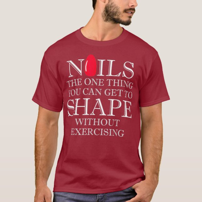 Nail Technician Shape Nail Tech Artist T-Shirt (Front)