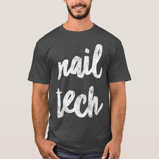 Nail Technician T-Shirt (Front)