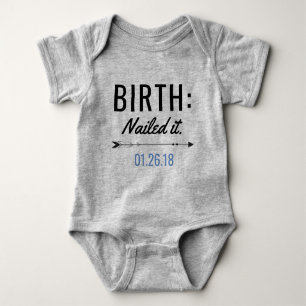 Nailed It Newborn Customisable Birth Date BodySuit