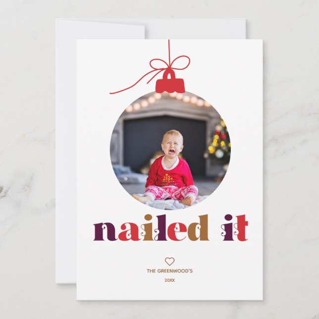Nailed It Photo Ornament Holiday Card (Front)