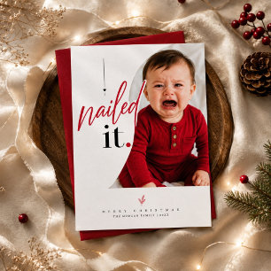 Nailed It Red Script Cute Baby Christmas Photo Holiday Card