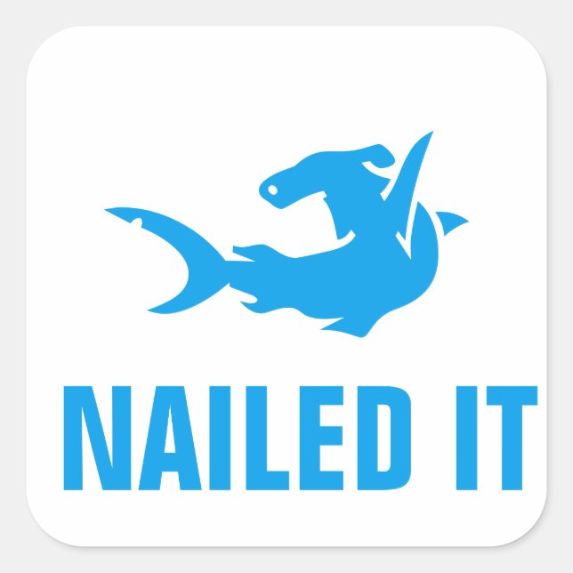 Nailed It Square Sticker (Front)