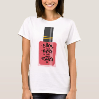 NAILS  T-Shirt