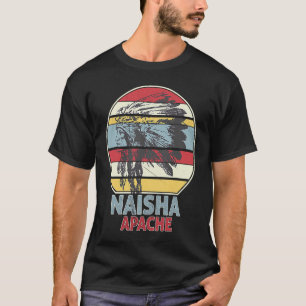 NAISHA APACHE Tribe Native Mexican Indian Retro Su T-Shirt