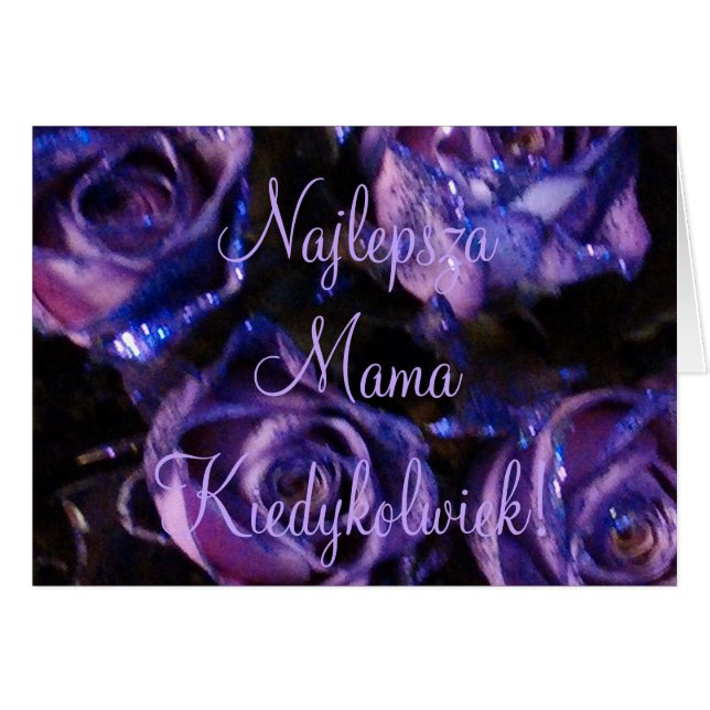 Najlepsza Mama Kiedykolwiek! Polish Best Mum Ever! (Front Horizontal)