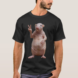 Nak*d Mole Rat Sign Peace T-Shirt