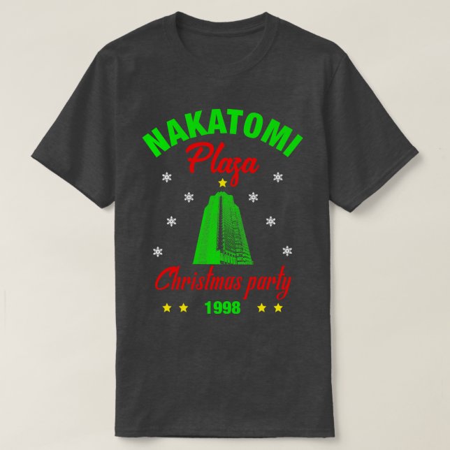 Nakatomi Plaza Shirt Nakatomi Plaza Christmas Part (Design Front)