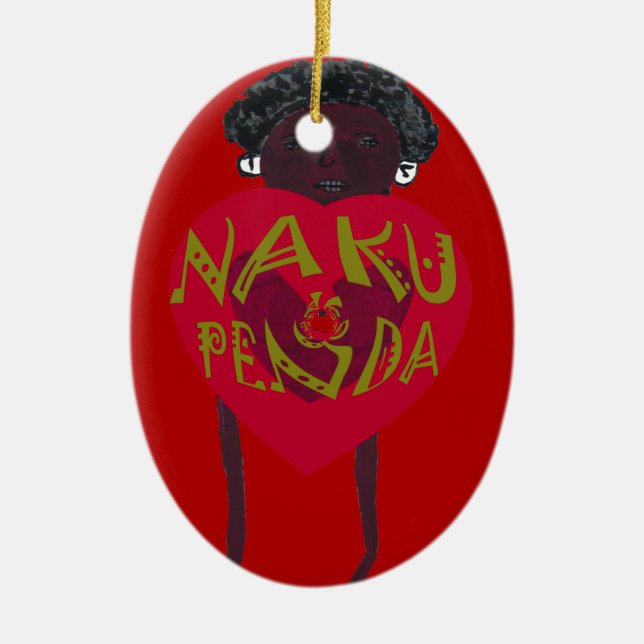  Nakupenda Sana Art Print  Swahili Design Ceramic Ornament (Front)