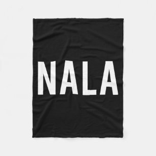 Nala - Cool New Funny Name Fan Gift Tee  Fleece Blanket
