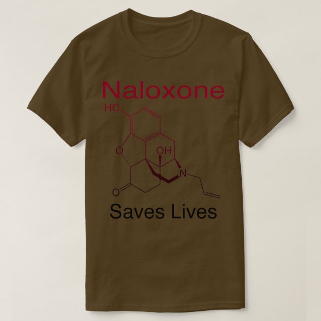 Naloxone Saves Lives 1 T-Shirt (Design Front)