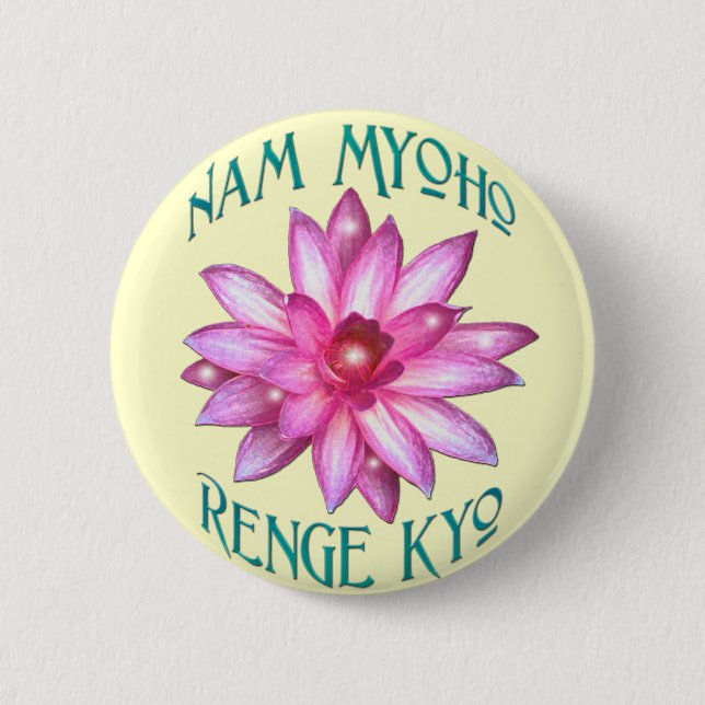 Nam Myoho Renge Kyo with Lotus Flower Design 6 Cm Round Badge (Front)