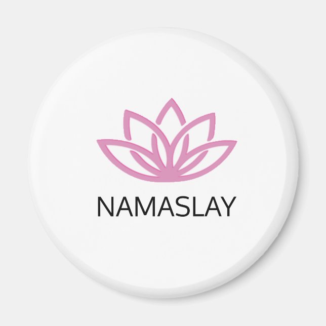 NAMASLAY Magnet (Front)