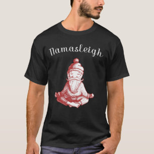 Namasleigh yoga lovers with santa Christmas T-Shirt