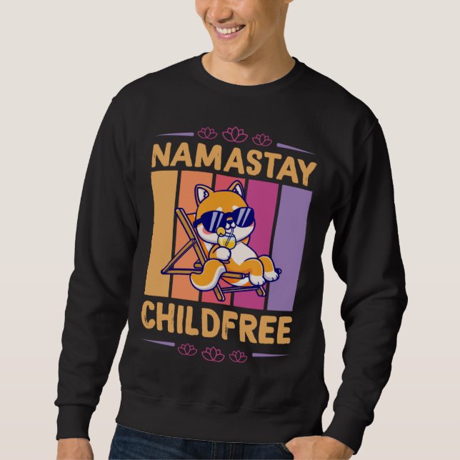 Namastay Childfree Nomaste Yoga Lotus Flower Beach Sweatshirt (Front)