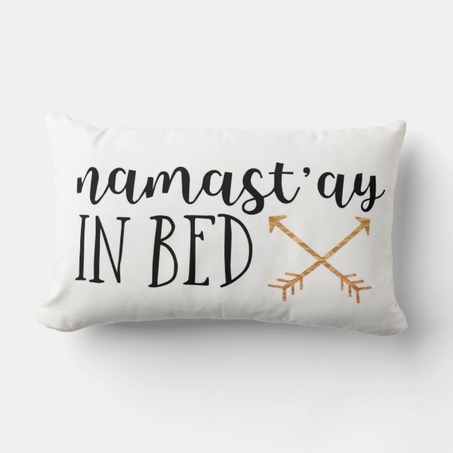 "Namast'ay In Bed" Lumbar Cushion (Front)