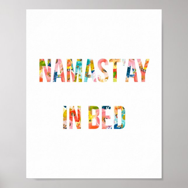 Namastay In Bed, Namaste In Bed, Quote Posters (Front)